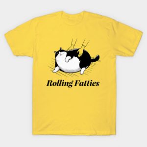 Cat Rolling Fatties T-Shirt