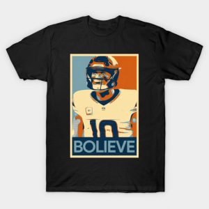 Bo Nix Bolieve – Hope-Fueled Broncos Poster Statement T-Shirt
