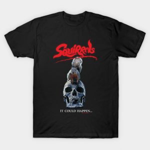SQUIRRELS T-Shirt