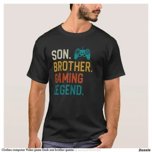 Clothes computer Video game Geek son brother gamin T-Shirt