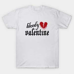 bloody valentine T-Shirt
