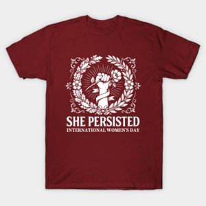 International Women's Day Empowerment Fist Hand Rose Engraving T-Shirt