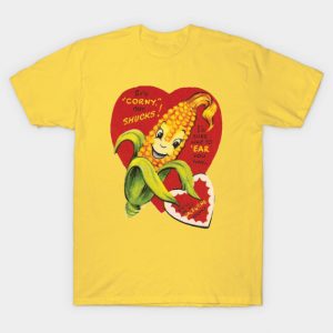 Corny Valentine T-Shirt