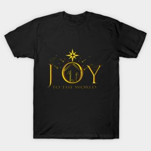 Joy to the world T-Shirt