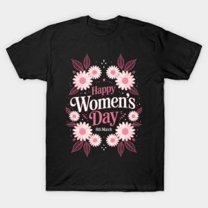 8 March International Women's Day 2026 T-Shirt