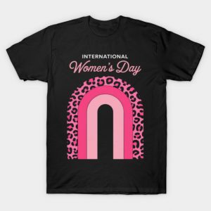 international Women's Day 2026 Pink Leopard Rainbow T-Shirt