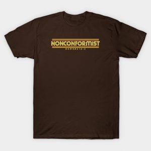 NONCONFORMIST T-Shirt