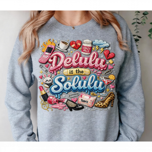 Delulu Is The Solulu Chaotic Girl Embroidered Sweatshirt